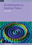 An Introduction to Quantum Theory - Book - IOPscience
