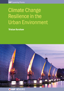 Climate Change Resilience in the Urban Environment book home