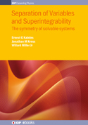 Separation of Variables and Superintegrability - Book - IOPscience 