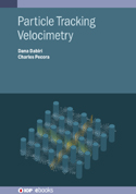 Particle Tracking Velocimetry - Book - IOPscience