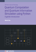 Quantum Computation and Quantum Information Simulation using