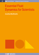 Essential Fluid Dynamics for Scientists - Book - IOPscience