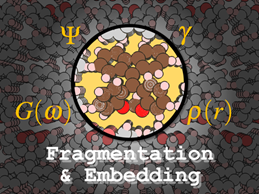 Focus on Fragmentation and Embedding Methods in Quantum Chemistry ...