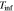 ${T}_{{\rm{\inf }}}$