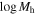 $\mathrm{log}{M}_{{\rm{h}}}$