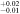 ${}_{-0.01}^{+0.02}$