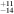 ${}_{-14}^{+11}$