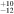 ${}_{-12}^{+10}$