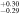 ${}_{-0.29}^{+0.30}$