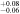 ${}_{-0.06}^{+0.08}$