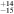 ${}_{-15}^{+14}$