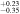 ${}_{-0.35}^{+0.23}$