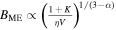 ${B}_{{\rm{ME}}}\propto {\left(\frac{1+K}{\eta V}\right)}^{1/(3-\alpha )}$