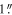$1\mathop{.}\limits{^{\prime\prime} }$
