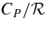 $C_{P}/{\cal R}$