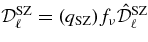 ${\cal D}_\ell ^{\rm SZ} = (q_{\rm SZ})f_\nu { \hat{\cal D}}_\ell ^{\rm SZ}$