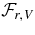 ${\cal F}_{r,V}$