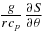 ${\frac{g}{r c_p}\frac{\partial S}{\partial \theta }}$