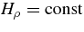 $H_\rho =\rm const$