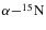 $_{\alpha - {}^{15}{\rm N}}$