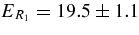 ${E}_{R_1} = 19.5 \pm 1.1$