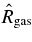 $\hat{R}_{\rm gas}$