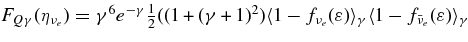 $F_{Q\gamma }(\eta _{\nu _e})=\gamma ^6 e^{-\gamma }\frac{1}{2} ((1+(\gamma +1)^2)\langle 1-f_{\nu _e}(\varepsilon)\rangle _\gamma \langle 1-f_{\bar{\nu }_e}(\varepsilon)\rangle _\gamma$