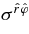 $\sigma ^{\hat{r}\hat{\varphi }}$