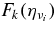 $F_k(\eta _{\nu _i})$