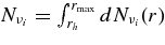 $N_{\nu _i}=\int _{r_h}^{r_{\rm max}} dN_{\nu _i}(r)$