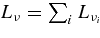 $L_\nu = \sum _i L_{\nu _i}$