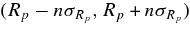 $(R_p-n\sigma _{R_p}, R_p+n\sigma _{R_p})$
