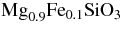 $\rm {Mg}_{0.9}\rm {Fe}_{0.1}\rm {SiO}_3$