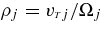 $\rho _j=v_{{\scriptscriptstyle T}j}/\Omega _j$