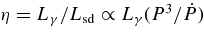 $\eta = L_\gamma /L_{\rm sd} \propto L_\gamma (P^3/\dot{P})$