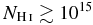 $N_{{\rm H\,\mathsc{i}}}\gtrsim 10^{15}$