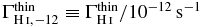 $\Gamma ^{\rm thin}_{{{\rm H\,\mathsc{i}}},-12}\equiv \Gamma ^{\rm thin}_{{{\rm H\,\mathsc{i}}}}/10^{-12}\,{\rm s}^{-1}$
