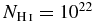 $N_{{\rm H\,\mathsc{i}}}=10^{22}$