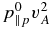 $p_{\parallel p}^0 v_A^2$