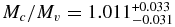 $M_c/M_v=1.011^{+0.033}_{-0.031}$