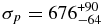 $\sigma _p=676^{+90}_{-64}$
