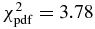 $\chi ^2_{\rm pdf}=3.78$