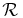 $\mathcal {R}$