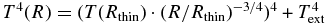 $T^4(R) =(T(R_{\rm {thin}})\cdot (R/R_{\rm {thin}})^{-3/4})^4+T^4_{\rm {ext}}$