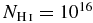 $N_{{\rm H}\,\scriptsize{I}}=10^{16}$