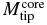 $M_\mathrm{tip}^\mathrm{core}$
