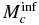 $M_{c}^{{\rm inf}}$