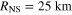 ${{R}_{{\rm NS}}}=25\;{\rm km}$