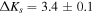 ${{\rm \Delta }}{K}_{s}=3.4\pm 0.1$