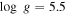 $\mathrm{log}\;g=5.5$